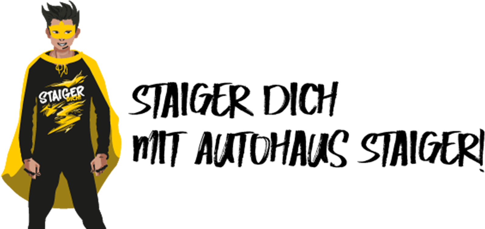 Staiger Dich mit Autohaus Staiger